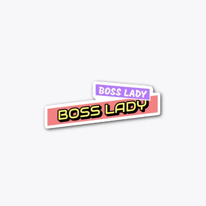 BOSS LADY BOSS LADY